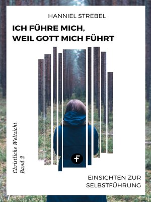 cover image of Ich führe mich, weil Gott mich führt